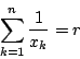 \begin{displaymath}
\sum_{k=1} ^n \frac{1}{x_k} =r
\end{displaymath}