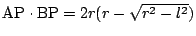 $\mathrm{AP}\cdot\mathrm{BP}=2r(r-\sqrt{r^2-l^2})$