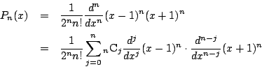 \begin{eqnarray*}
P_n(x)&=&\dfrac{1}{2^nn!}\dfrac{d^n}{dx^n}(x-1)^n(x+1)^n\\
...
..._j\dfrac{d^j}{dx^j}(x-1)^n\cdot\dfrac{d^{n-j}}{dx^{n-j}}(x+1)^n
\end{eqnarray*}