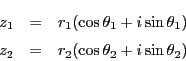 \begin{eqnarray*}
z_1&=&r_1(\cos \theta_1+i\sin \theta_1)\\
z_2&=&r_2(\cos \theta_2+i\sin \theta_2)
\end{eqnarray*}