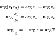 \begin{eqnarray*}
\arg(z_1z_2)=\arg z_1+\arg z_2\\
\arg\dfrac{z_1}{z_2}=\arg z_1-\arg z_2\\
\arg\dfrac{1}{z}=-\arg z=\arg\overline{z}
\end{eqnarray*}