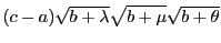 $\displaystyle (c-a)\sqrt{b+\lambda }\sqrt{b+\mu}\sqrt{b+\theta}$