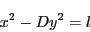 \begin{displaymath}
x^2-Dy^2 =l
\end{displaymath}