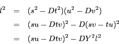 \begin{eqnarray*}
l^2 &=& (s^2-Dt^2)(u^2-Dv^2) \\
&=& (su-Dtv)^2-D(sv-tu)^2\\
&=& (su-Dtv)^2-DY^2l^2
\end{eqnarray*}