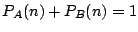 $P_A(n)+P_B(n)=1$