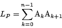 \begin{displaymath}
L_P=\sum_{k=0}^{n-1}\mathrm{A}_k\mathrm{A}_{k+1}
\end{displaymath}