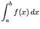 $\displaystyle \int_a^bf(x)\,dx$