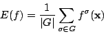 \begin{displaymath}
E(f)=\dfrac{1}{\vert G\vert}\sum_{\sigma \in G}f^{\sigma}(\mathrm{\bf x})
\end{displaymath}