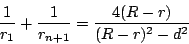 \begin{displaymath}
\dfrac{1}{r_1}+\dfrac{1}{r_{n+1}}=\dfrac{4(R-r)}{(R-r)^2-d^2}
\end{displaymath}