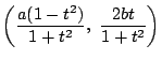 $\left(\dfrac{a(1-t^2)}{1+t^2},\ \dfrac{2bt}{1+t^2} \right)$