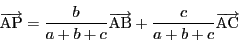 \begin{displaymath}
\overrightarrow{\mathrm{AP}}
=\dfrac{b}{a+b+c}\overrightarrow{\mathrm{AB}}+\dfrac{c}{a+b+c}\overrightarrow{\mathrm{AC}}
\end{displaymath}