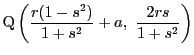 $\mathrm{Q}\left(\dfrac{r(1-s^2)}{1+s^2}+a,\ \dfrac{2rs}{1+s^2}\right)$