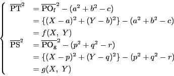 \begin{displaymath}
\left\{
\begin{array}{ll}
\overline{\mathrm{PT}}^2&=\o...
...-q)^2 \}-(p^2+q^2-r) \\
&=g(X,\ Y)
\end{array}
\right.
\end{displaymath}
