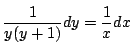 $\dfrac{1}{y(y+1)}dy=\dfrac{1}{x}dx$