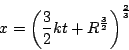 \begin{displaymath}
x=\left(\dfrac{3}{2}kt+R^{\frac{3}{2}} \right)^{\frac{2}{3}}
\end{displaymath}