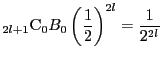 ${}_{2l+1} \mathrm{C}_0B_0\left(\dfrac{1}{2} \right)^{2l}=\dfrac{1}{2^{2l}}$