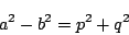 \begin{displaymath}
a^2-b^2=p^2+q^2
\end{displaymath}